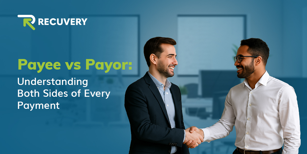 Payee vs Payor: Understanding Both Sides of Every Payment