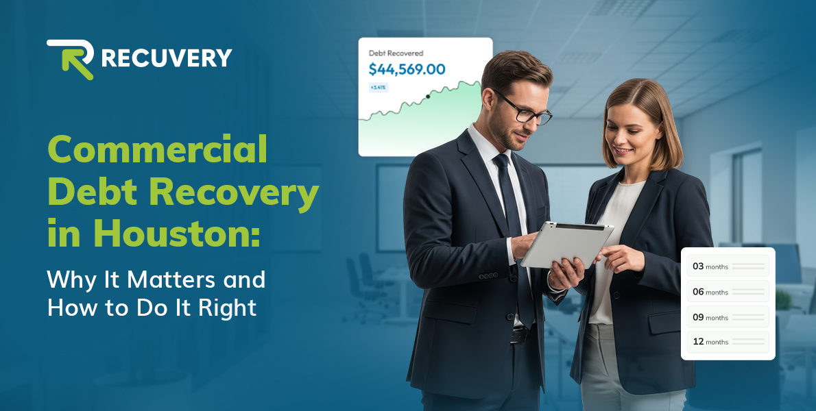 Commercial Debt Recovery in Houston