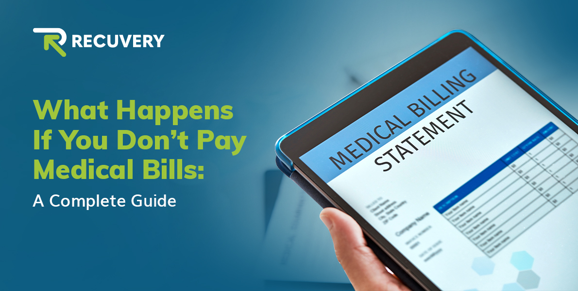 What Happens If You Don’t Pay Medical Bills: A Complete Guide