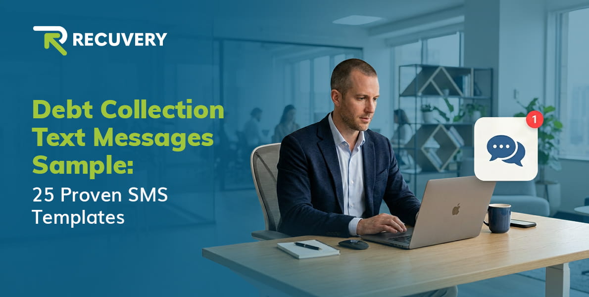 Debt Collection Text Messages Sample: 25 Proven SMS Templates