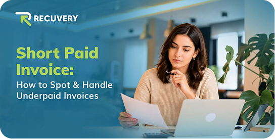 Woman at a laptop reviewing documents; blue overlay reads 'Short Paid Invoice: How to Spot & Handle Underpaid Invoices'.