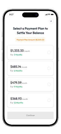Screen shows a mobile payment plan selector with four monthly installment options and a highlighted total in orange at the top, titled 'Select a Payment Plan to Settle Your Balance' and a disabled Continue button at the bottom.